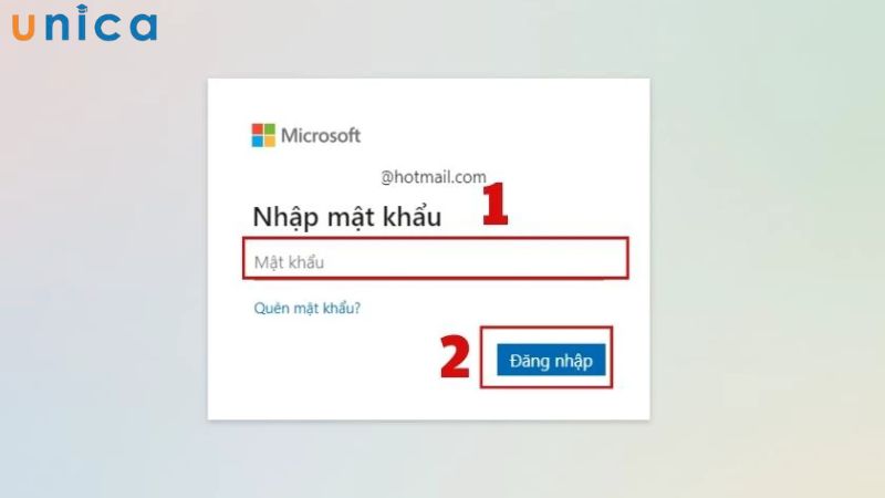 Nhập mật khẩu của tài khoản Hotmail