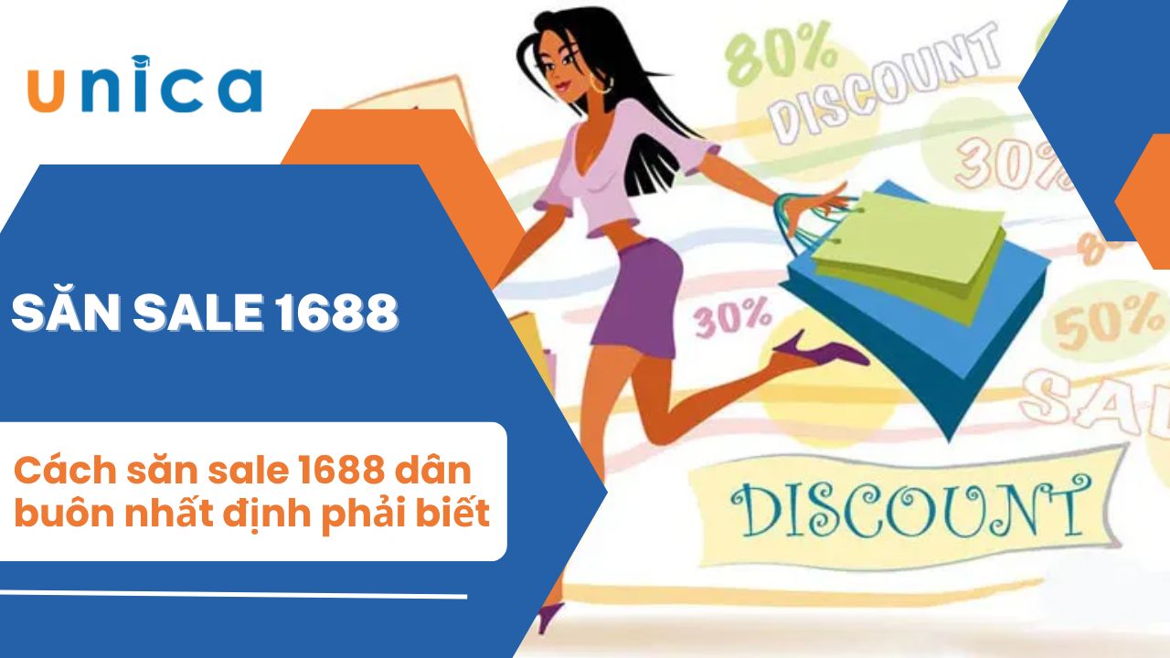 Cách săn sale 1688 mà dân buôn nhất định phải biết