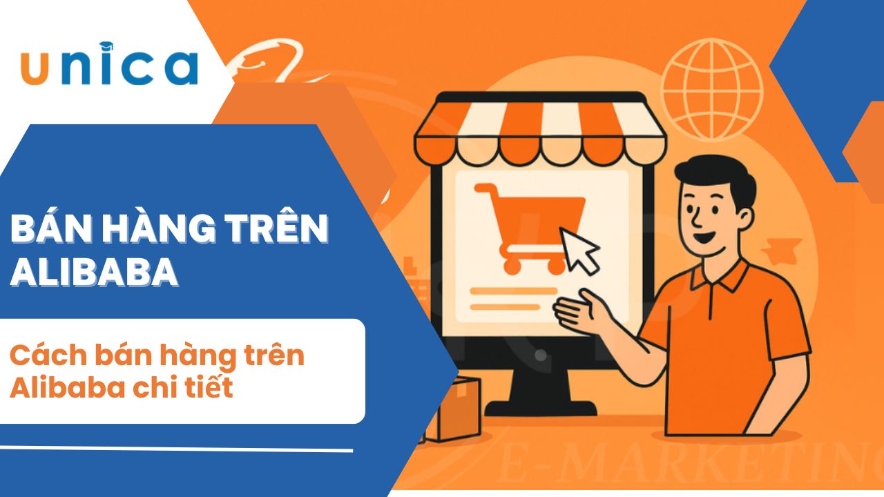 Cách bán hàng trên Alibaba chi tiết cho người mới