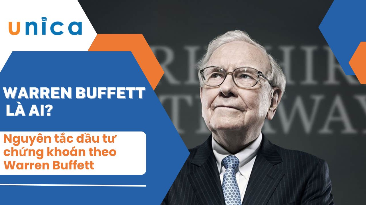 Nguyên tắc đầu tư chứng khoán theo warren buffett