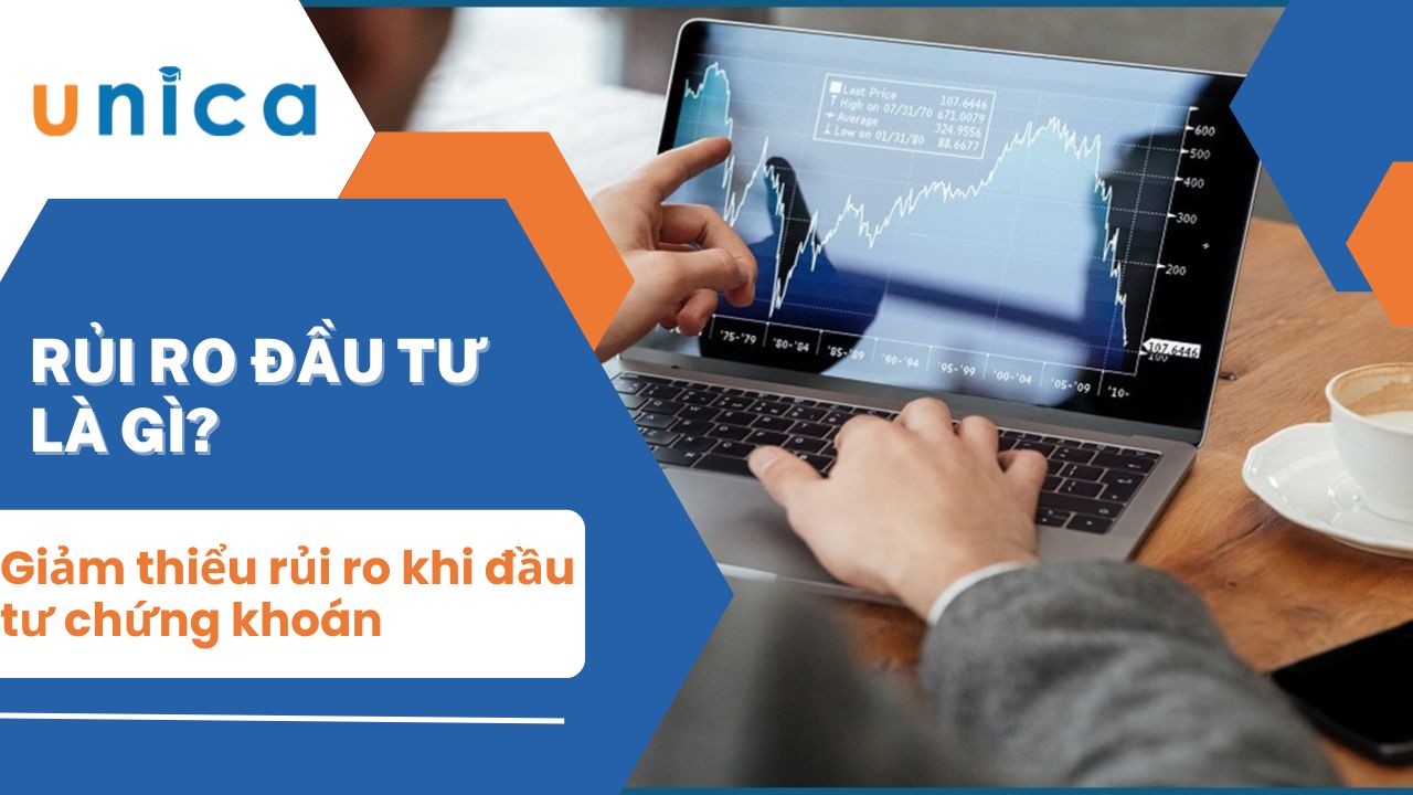 Những rủi ro khi đầu tư chứng khoán và giải pháp tốt nhất