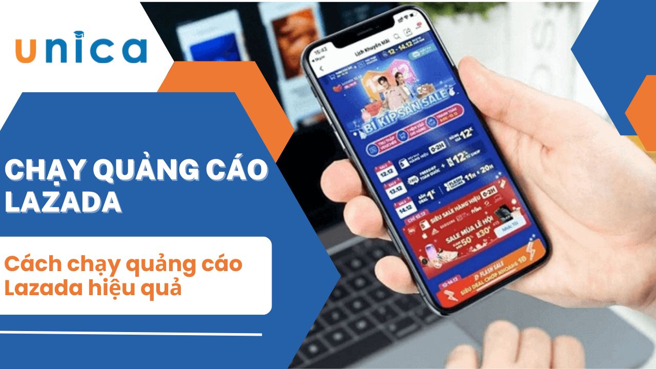 Cách chạy quảng cáo Lazada đạt hiệu quả cao nhất 