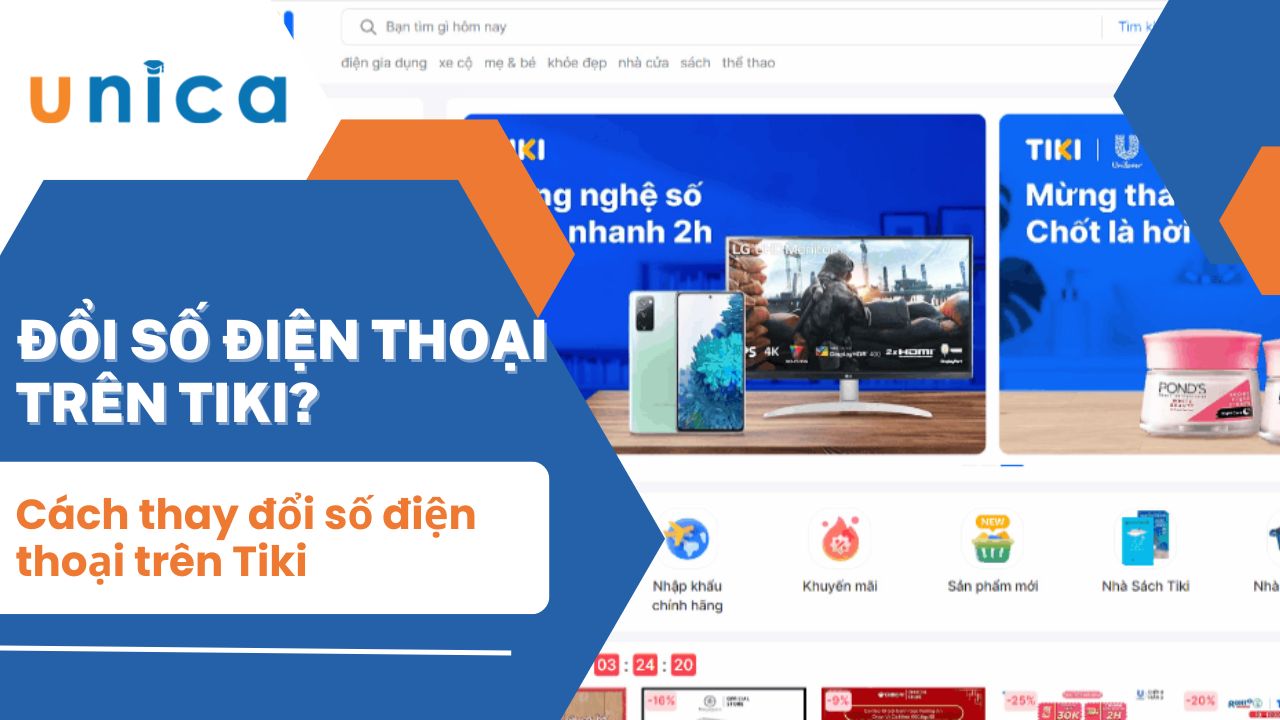 Hướng dẫn 2 cách thay đổi số điện thoại trên Tiki cho người mới
