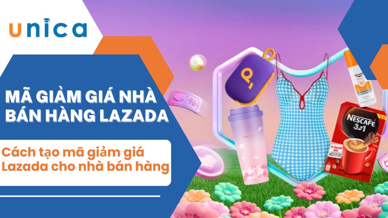 Hướng dẫn cách tạo mã giảm giá Lazada cho Nhà bán hàng