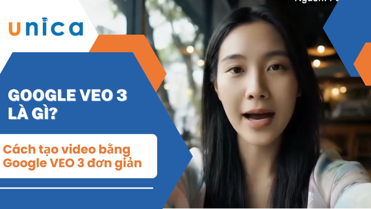Hướng dẫn cách tạo video bằng Google VEO 3 đơn giản, nhanh chóng