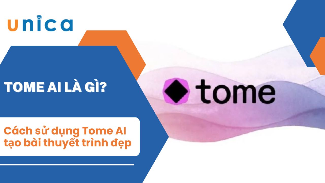 Cách sử dụng Tome AI tạo bài thuyết trình đẹp mắt trong 5 phút
