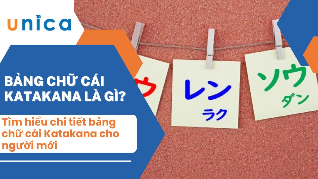 Tìm hiểu chi tiết bảng chữ cái Katakana cho người mới