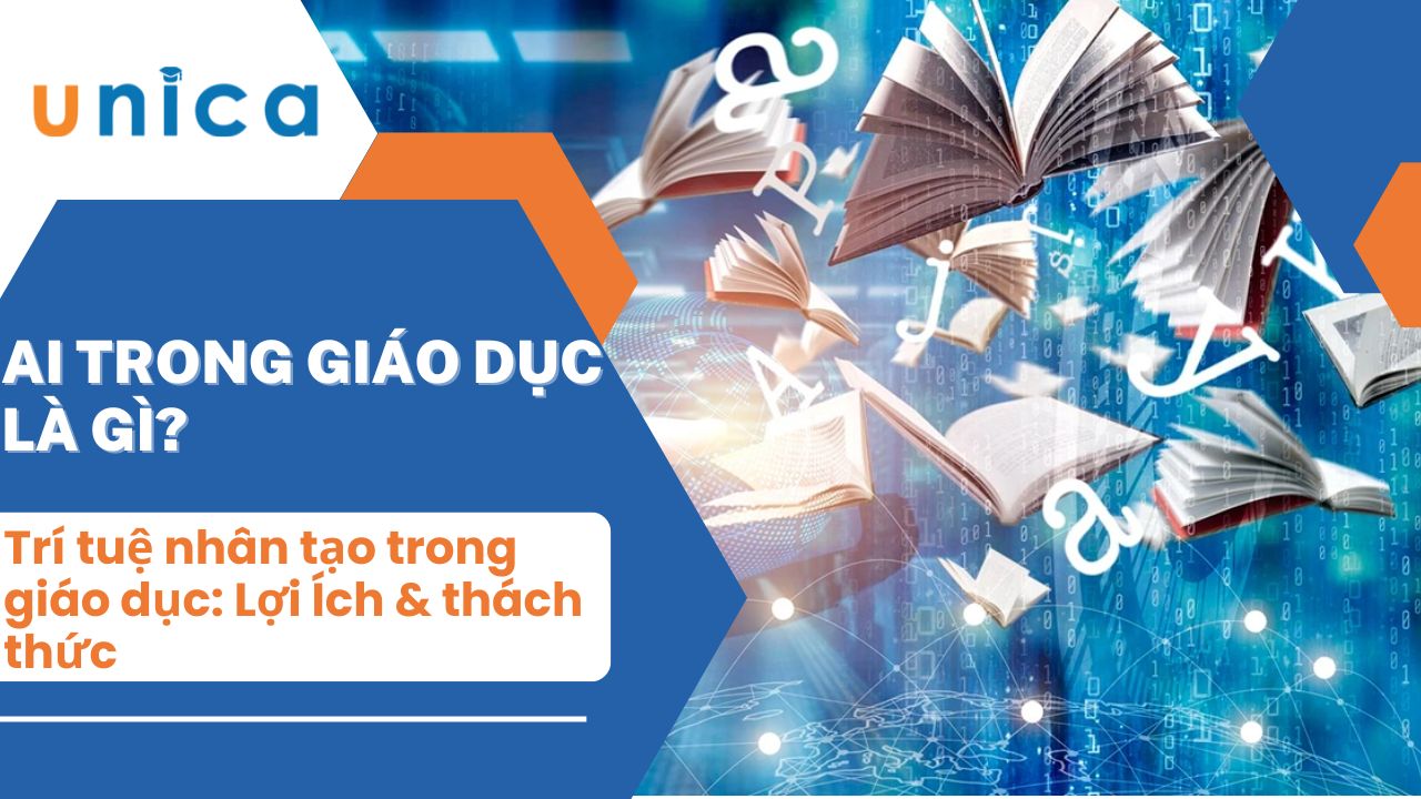 Trí tuệ nhân tạo trong giáo dục: Lợi Ích & thách thức