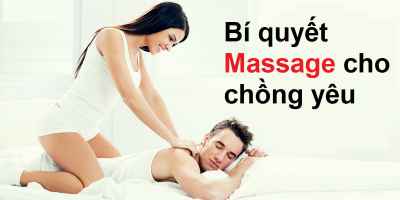 Nghệ thuật Massage cho chồng yêu - Vera Hà Anh
