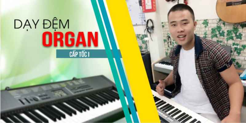 Dạy Đệm Organ Cấp Tốc I - Thiện Organ