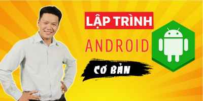 Lập trình Android cơ bản - Trần Duy Thanh