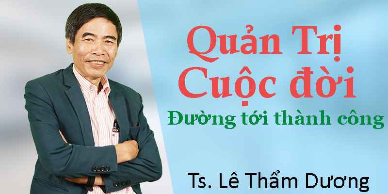 Quản Trị Cuộc Đời - Đường Đến Thành Công