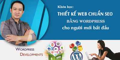 Thiết kế Web chuẩn SEO bằng Wordpress cho người mới bắt đầu - David Thanh 