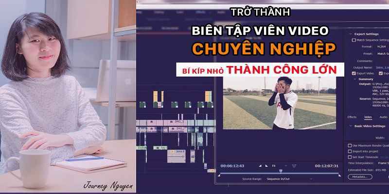 Trở Thành Biên Tập Viên Video Chuyên Nghiệp