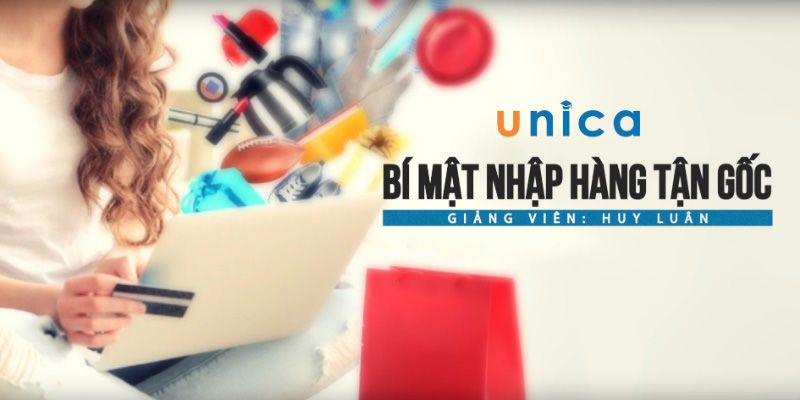 Bí Mật Nhập Hàng Tận Gốc