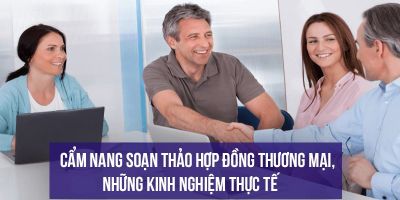 Cẩm nang soạn thảo hợp đồng thương mại, những kinh nghiệm thực tế - Nguyễn Thị Thu Hoài