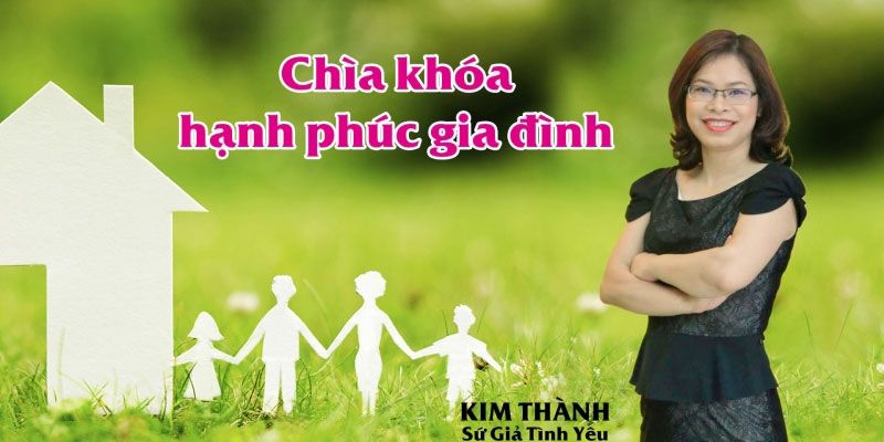 Chìa Khóa Hạnh Phúc Gia Đình