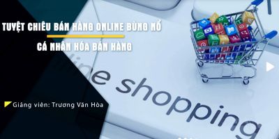 46 chiến lược bán hàng bùng nổ doanh số trên internet - dành cho chủ doanh nghiệp - Trương Văn Hòa