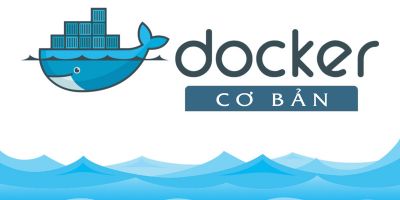 Docker cơ bản - Trần Anh Đức
