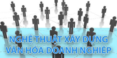 Nghệ thuật xây dựng văn hoá doanh nghiệp - Công ty tư vấn và đào tạo Balance