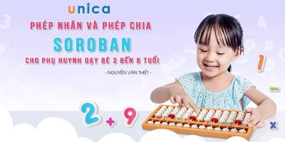 Phép nhân và phép chia Soroban cho bé 3 đến 8 tuổi - Nguyễn Văn Thiết