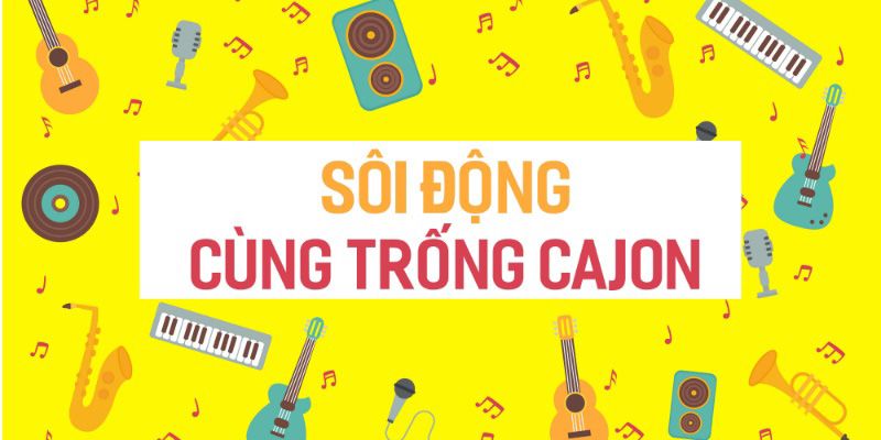 Toàn Quốc - [E - Voucher] Full Khóa Học Phong Cách Sống - Sôi Động Cùng Trống Cajon Unica.vn