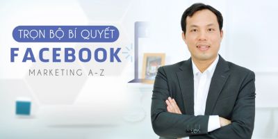 Trọn bộ bí quyết Facebook Marketing A - Z  - Bùi Quang Cường