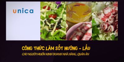 Công thức làm sốt nướng - lẩu cho người kinh doanh nhà hàng, quán ăn - Nguyễn Thu Hương (Choé)