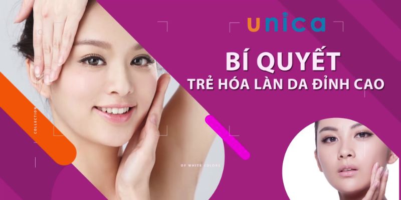  Bí Quyết Trẻ Hóa Làn Da Đỉnh Cao