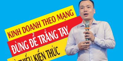 Kinh doanh theo mạng từ A đến Z - Nguyễn Minh Cường