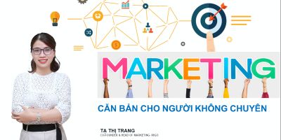 Marketing cho người không chuyên - Tạ Thị Trang