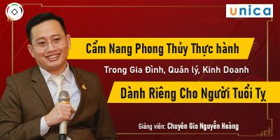 Cẩm nang Phong thủy Thực hành - Khóa học cho người tuổi Tỵ - Nguyễn Hoàng