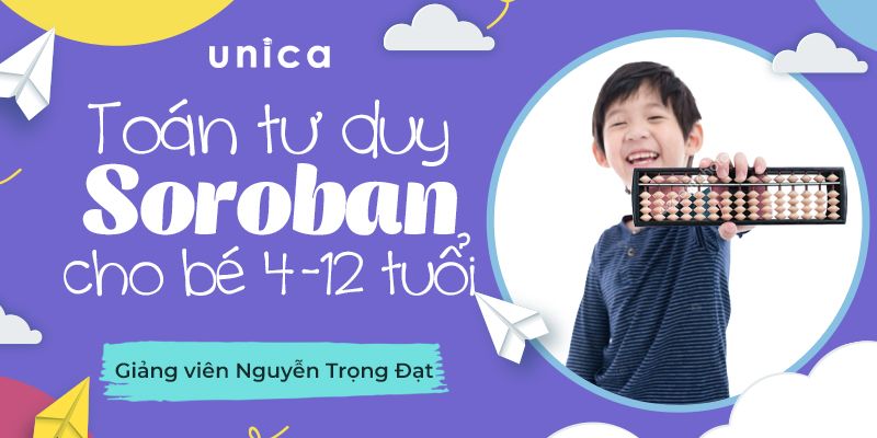 Toán tư duy Soroban cho bé 4-12 tuổi