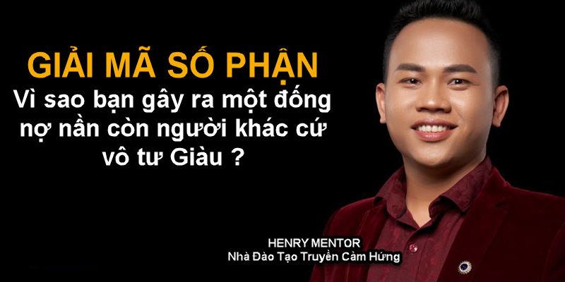 Giải Mã Số Phận - Vì Sao Bạn Gây Ra Một Đống Nợ Còn Người Khác Cứ Vô Tư Giàu