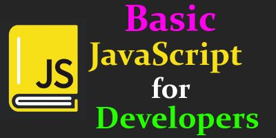 Basic JavaScript for Developers - Hoàng Văn Công