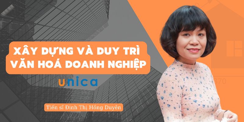 Bí Quyết Xây Dựng Và Duy Trì Văn Hóa Doanh Nghiệp