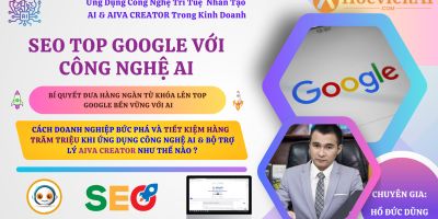 SEO TOP Google với công nghệ AI - Hồ Đức Dũng