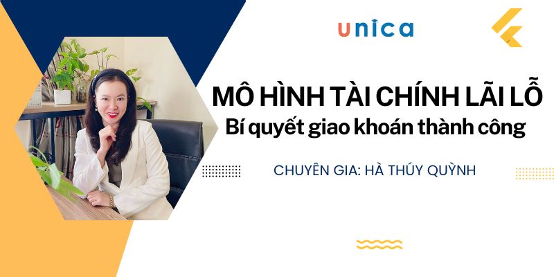 Mô Hình Tài Chính Lãi Lỗ - Bí Quyết Giao Khoán Thành Công