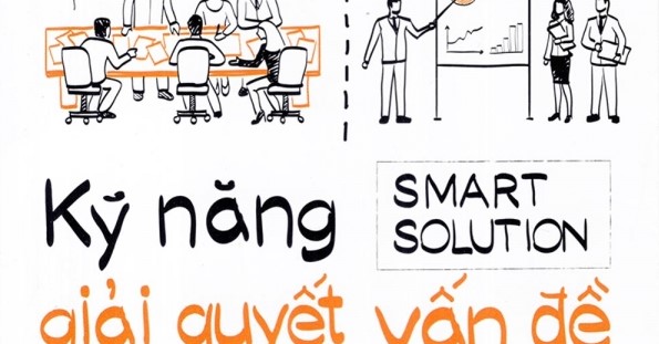 Tổng hợp những kỹ năng giải quyết vấn đề hiệu quả nhất