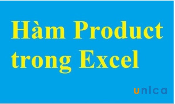 Cách dùng hàm PRODUCT trong Excel có ví dụ dễ hiểu