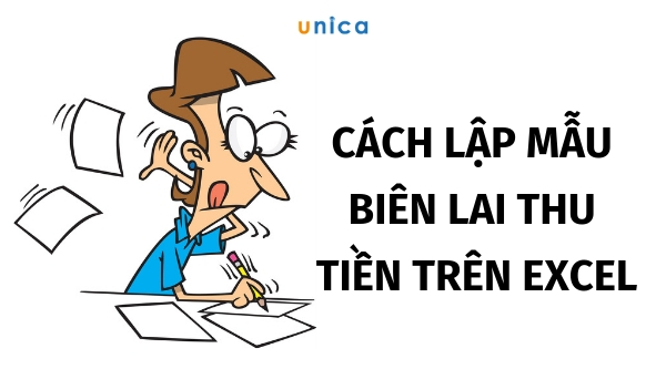 Cách lập mẫu biên lai thu tiền excel theo Thông tư 133