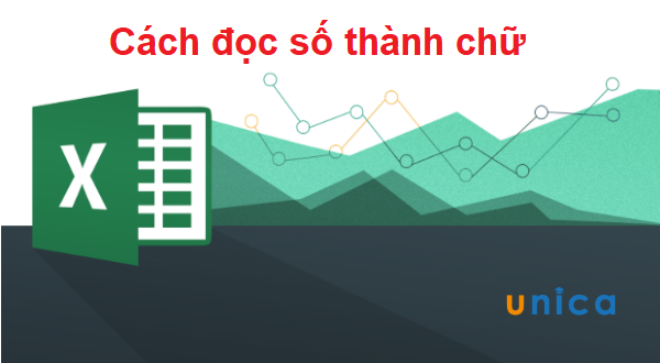 4 Cách đọc số thành chữ trong Excel đơn giản nhất