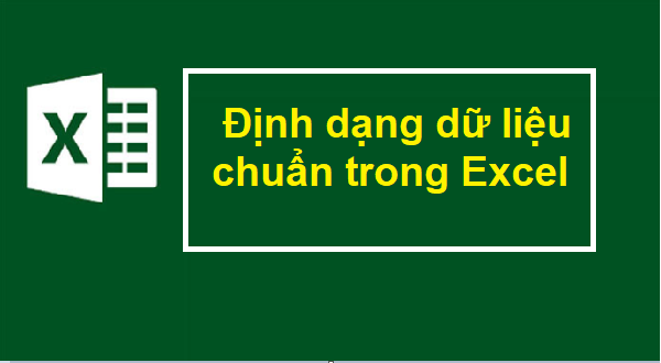 Hướng dẫn định dạng dữ liệu trong excel với Format Cells 