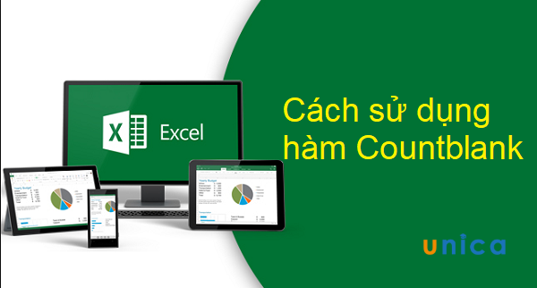 Hướng dẫn sử dụng hàm countblank trong excel kèm ví dụ minh họa