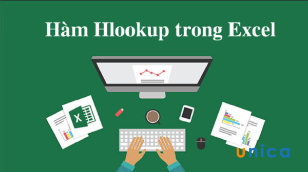 Hàm HLOOKUP trong Excel: Cách sử dụng, ví dụ cụ thể dễ hiểu