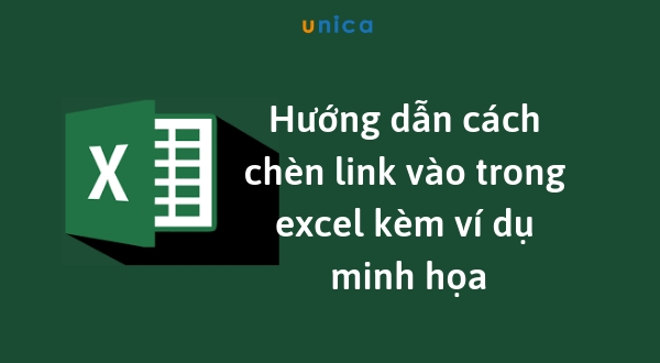 Cách chèn link vào Excel đơn giản, có ví dụ minh họa