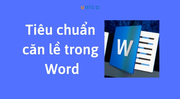 Cách căn lề chuẩn trong word 2007, 2010, 2013, 2016