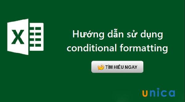 Cách sử dụng conditional formatting trong excel để tô màu, đánh dấu ô