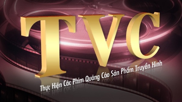 Khái niệm và vai trò của TVC quảng cáo đối với doanh nghiệp