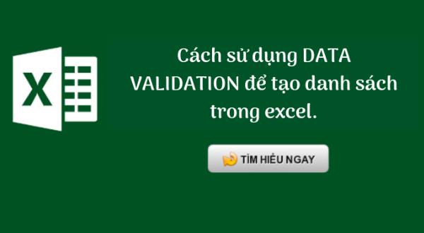 Cách tạo danh sách thả xuống trong excel có ví dụ chi tiết